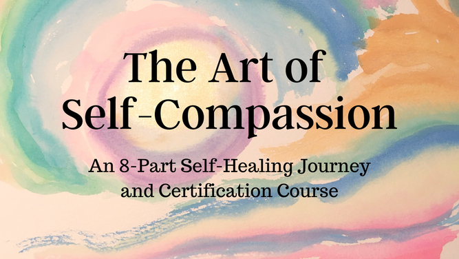 The Art of Self Compassion - Rachel Chase